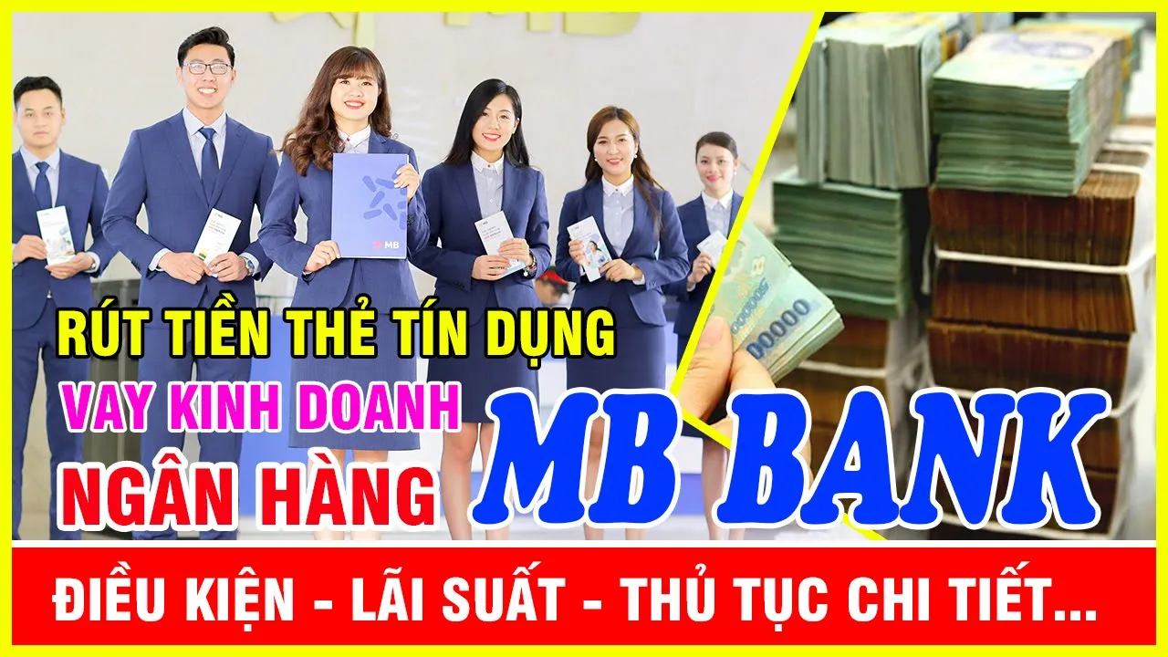 The Tin Dung MBBank Muc Phi va Cach Vay Von Ngan Hang