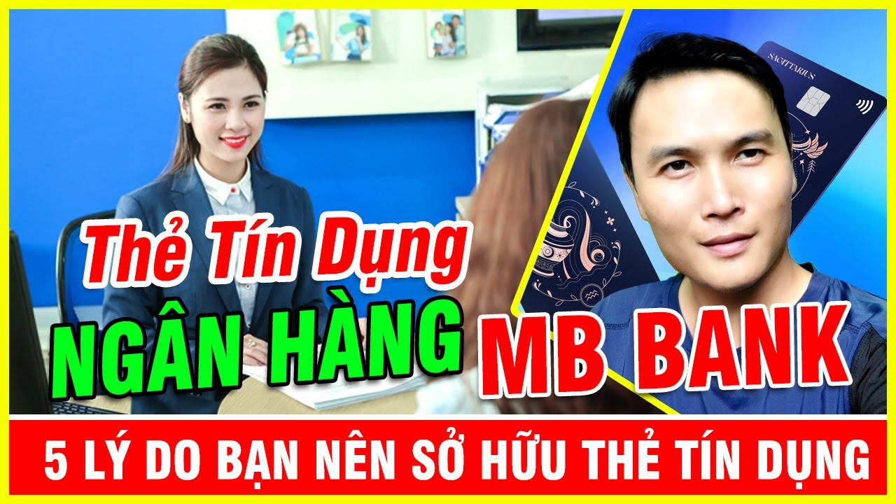 khi nhắc đến thẻ tín dụng tại Việt Nam, ngân hàng MB Bank (Ngân hàng Quân đội) nổi lên như một lựa chọn hấp dẫn với nhiều ưu điểm vượt trội. Dưới đây là 5 lý do bạn nên sở hữu thẻ tín dụng MB Bank.