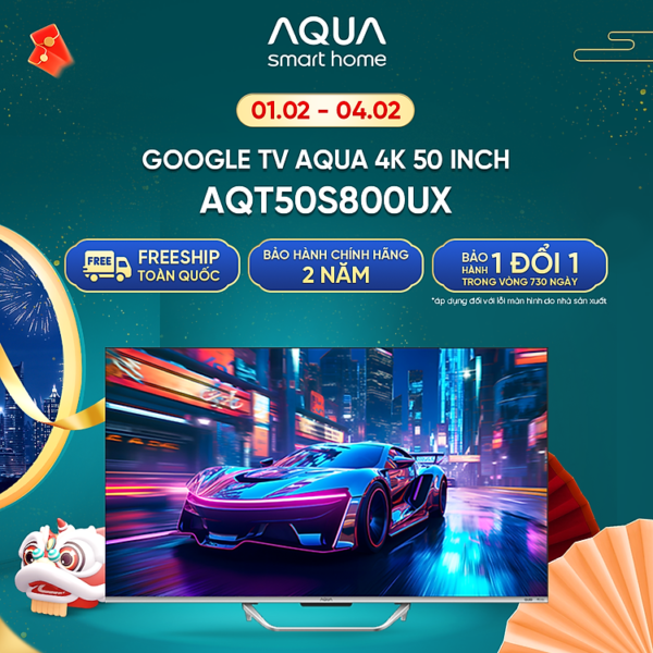 Mua Google Tivi Aqua QLED 4K 50 inch AQT50S800UX - Freeship toàn quốc - Bảo hành 1 đổi 1 trong 730 ngày đối với lỗi màn hình - Hàng chính hãng tại Aqua Official Store