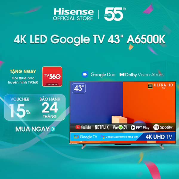 Mua Google Tivi LED Hisense 4K 55 inch 55A6500K Google Assistant có tiếng việt, bảo hành 2 năm - HÀNG CHÍNH HÃNG - 43 inch tại Hisense Official Store